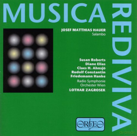 Josef Matthias Hauer (1883-1959): Salambo (Oper in 7 Bildern) [CD]