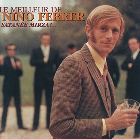 Nino Ferrer: Satanee Mirza! [CD]