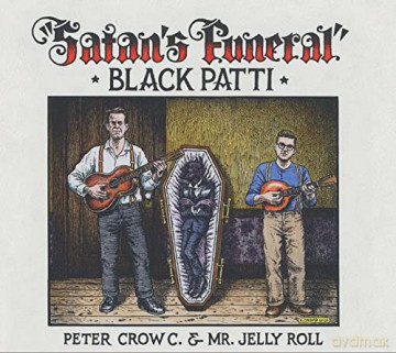 Black Patti: Satan's Funeral [CD]