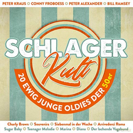 Schlager Kult: 20 ewig junge Oldies der 50er [CD]