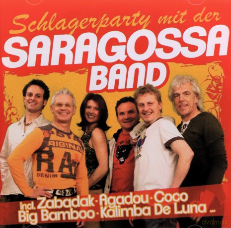 Saragossa Band: Schlagerparty mit der Saragossa Band [CD]