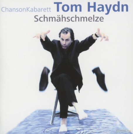Tom Haydn: Schmhschmelze [CD]