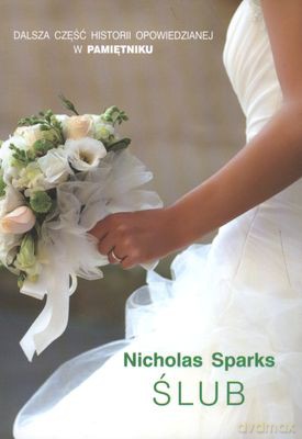 Ślub - Nicholas Sparks [KSIĄŻKA]