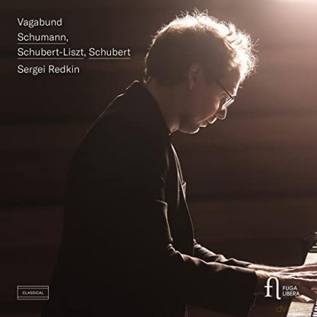 Robert Schumann (1810-1856): Sergei Redkin - Vagabund [CD]