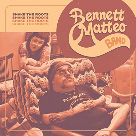 Bennett Matteo: Shake The Roots [CD]