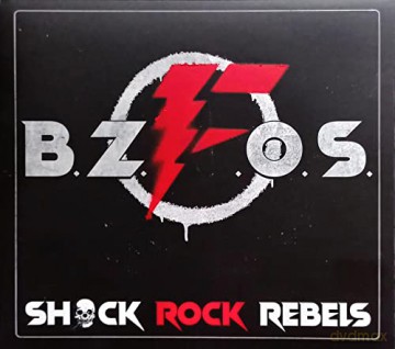 Bloodsucking Zombies From Outer Space: Shock Rock Rebels (Limited Edition Handsprayed) [CD]
