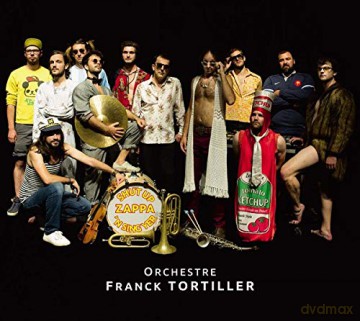 Franck Tortiller: Shut Up N Sing Yer Zappa [CD]