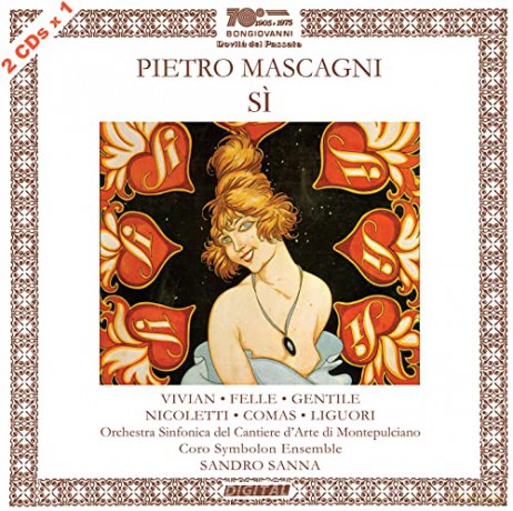 Pietro Mascagni (1863-1945): Si [2CD]