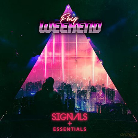 Fury Weekend: Signals + Essentials [2CD]