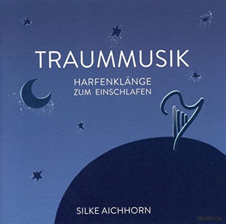 Johannes Brahms (1833-1897): Silke Aichhorn - Traummusik [CD]