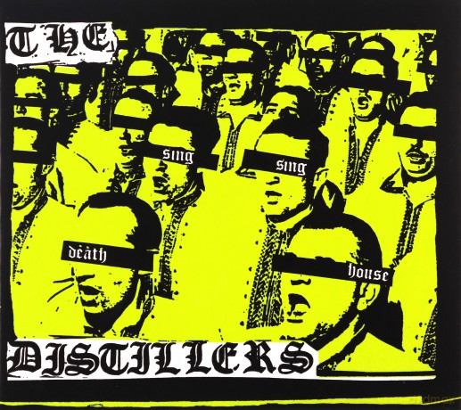 The Distillers: Sing Sing Death House [CD]