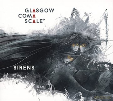 Glasgow Coma Scale: Sirens [CD]