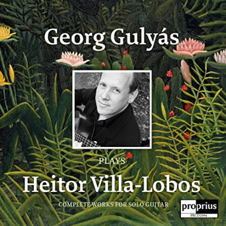 Heitor Villa-Lobos (1887-1959): Smtliche Gitarrenwerke [CD]