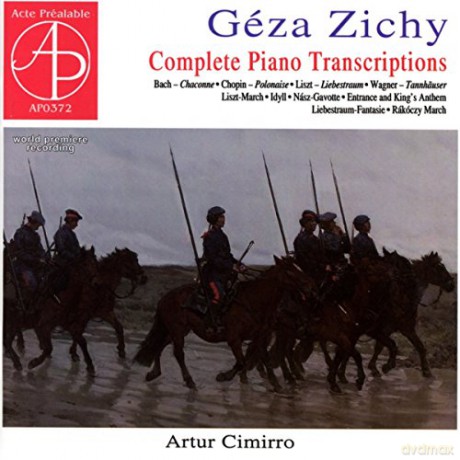 Geza Zichy (1849-1924): Smtliche Klaviertranskriptionen [CD]