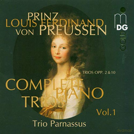 Louis Ferdinand Prinz von Preussen (1772-1806): Smtliche Klaviertrios Vol.1 [CD]