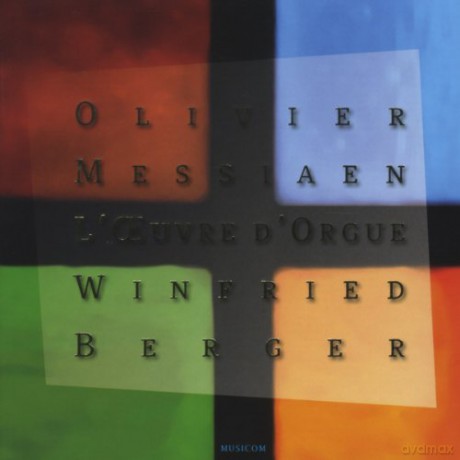 Olivier Messiaen (1908-1992): Smtliche Orgelwerke [7CD]