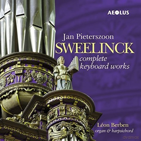 Jan Pieterszoon Sweelinck (1562-1621): Smtliche Werke fur Tasteninstrumente [6CD]