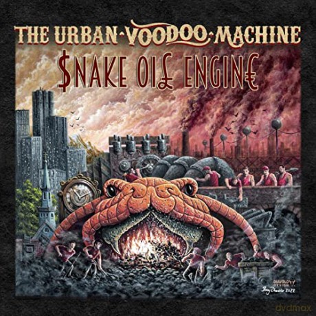 The Urban Voodoo Machine: Snake Oil Engine [CD]