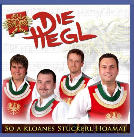 Die Hegl: So A kloanes Stuckerl Hoamat [CD]