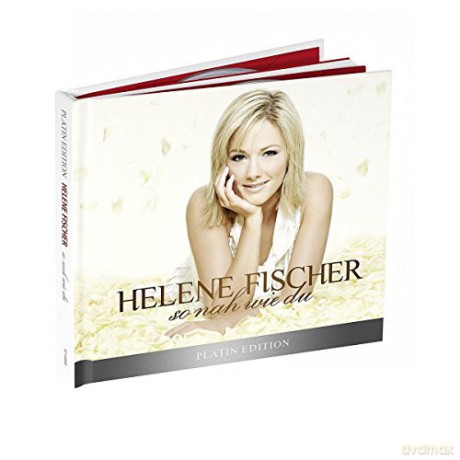 Helene Fischer: So nah wie du (Limited Platin) [2CD]