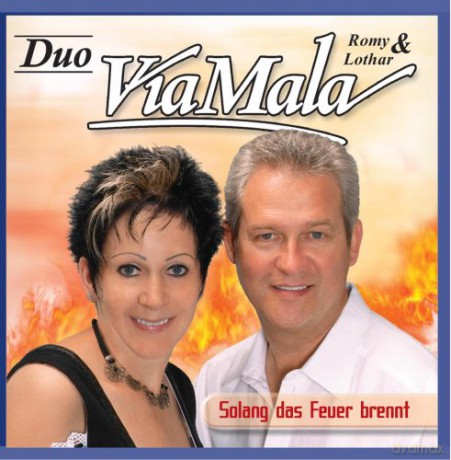 Duo ViaMala: Solang das Feuer brennt [CD]