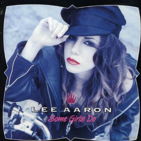 Lee Aaron: Some Girls Do [CD]