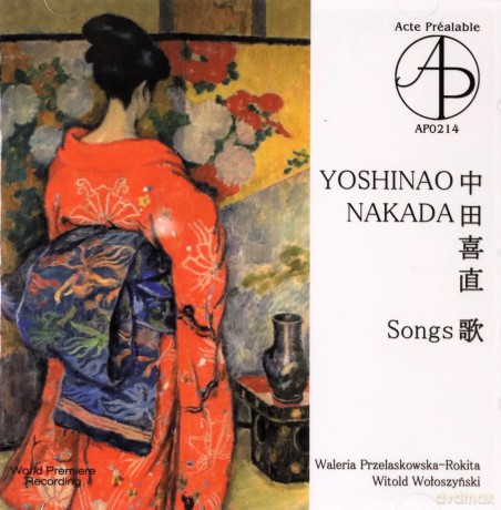 Yohinao Nakada (1923-2000): Songs [CD]