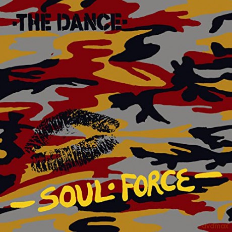 The Dance: Soul Force [CD]