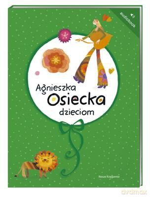 Agnieszka Osiecka Dzieciom (tw) - Agnieszka Osiecka [AUDIOBOOK] [CD-MP3]