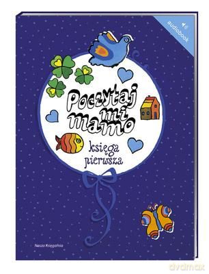 Poczytaj Mi Mamo Księga Pierwsza - Opracowanie Zbiorowe (digipack) [AUDIOBOOK] [CD-MP3]