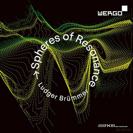 Ludger Brummer: Spheres of Resonance [CD]