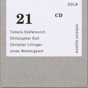 Tamara Stefanovich: Stefanovich, Dell, Lillinger, Westergaard: SDLW [CD]
