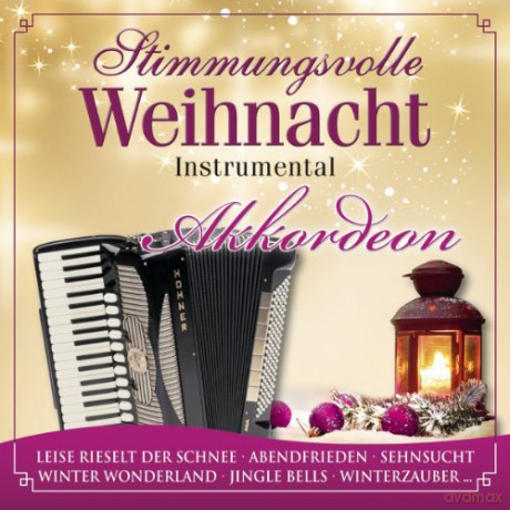 Stimmungsvolle Weihnacht 3: Akkordeon [CD]