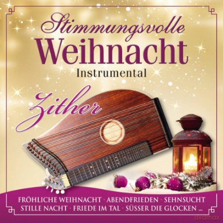 Stimmungsvolle Weihnacht: Zither [CD]