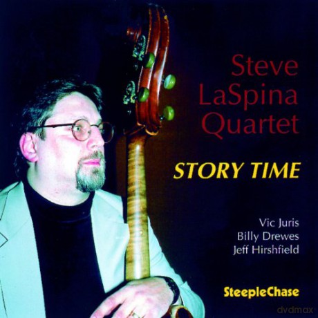 Steve LaSpina: Story Time [CD]