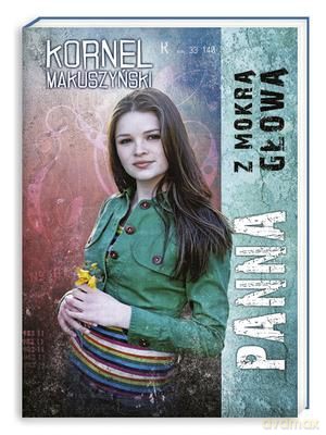 Panna Z Mokrą Głową - Kornel Makuszyński [KSIĄŻKA]