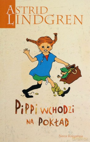 Pippi Wchodzi Na Pokład - Astrid Lindgren [KSIĄŻKA]