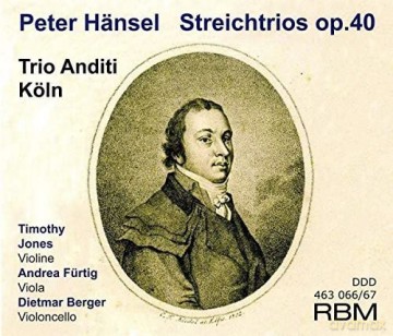 Peter Hansel (1770-1831): Streichtrios op.40 Nr.1-3 [2CD]