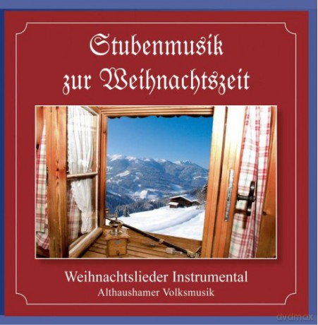 Althaushamer Volksmusik: Stubenmusik zur Weihnachtszeit [CD]