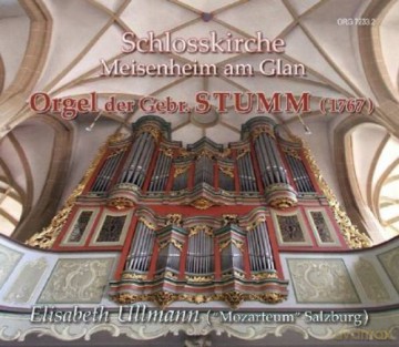 Jean-Adam Guilain (1680-1739): Stumm-Orgel der Schlosskirche Meisenheim am Glan [CD]