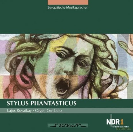 Giovanni de Macque (1548-1614): Stylus Phantasticus [CD]