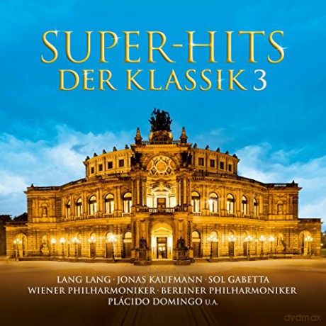 Super-Hits der Klassik Vol.3 [2CD]