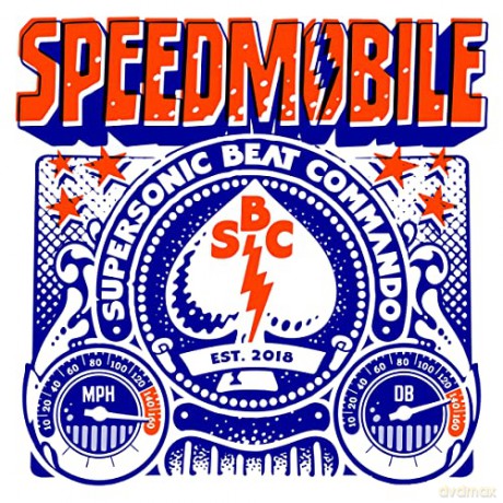 Speedmobile: Supersonic Beat Commando [CD]