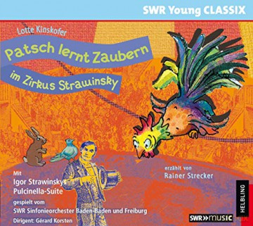 SWR Young Classix - Patsch lernt Zaubern [CD]