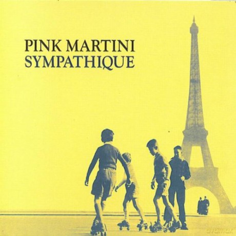 Pink Martini: Sympathique [CD]