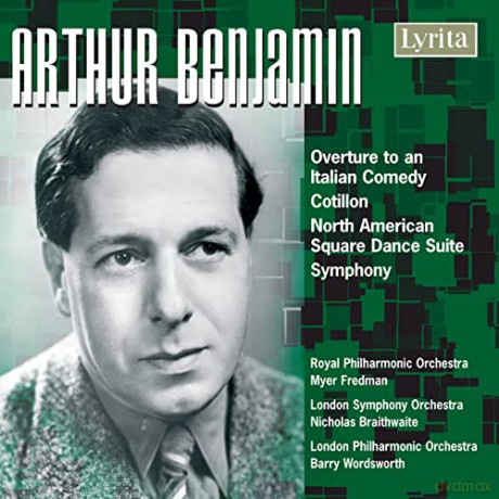 Arthur Benjamin (1893-1960): Symphonie Nr.1 [CD]