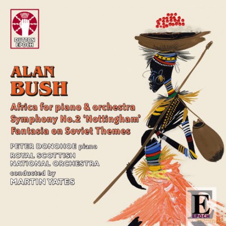 Alan Bush (1900-1995): Symphonie Nr.2 [CD]