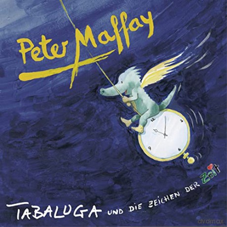 Peter Maffay: Tabaluga und die Zeichen der Zeit [CD]