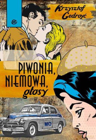 Piwonia Niemowa Głosy - Krzysztof Gedroyc [KSIĄŻKA]