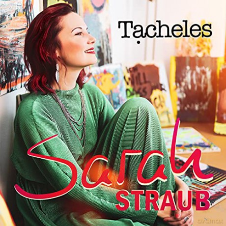 Sarah Straub: Tacheles [CD]